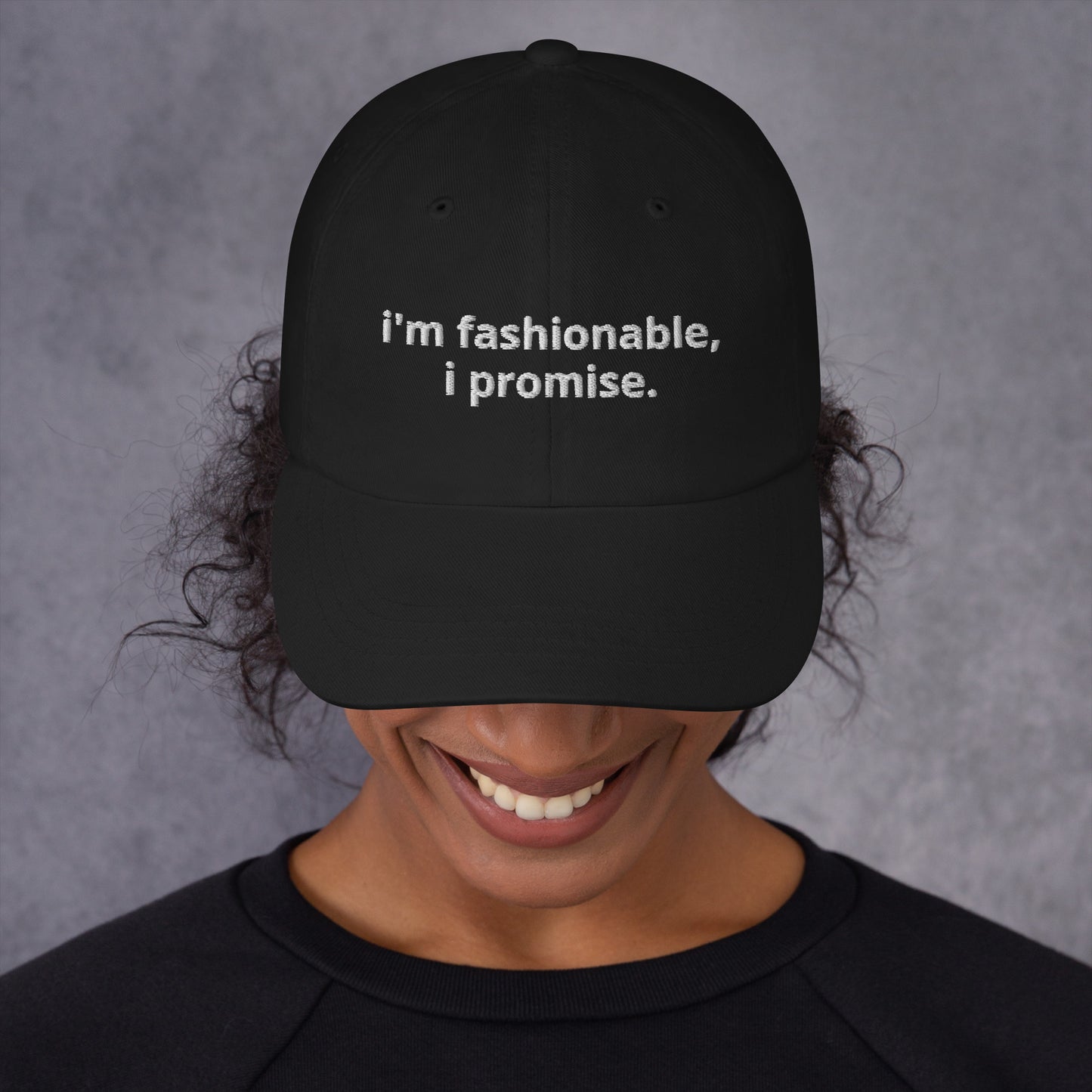 I'm Fashionable Baseball Cap