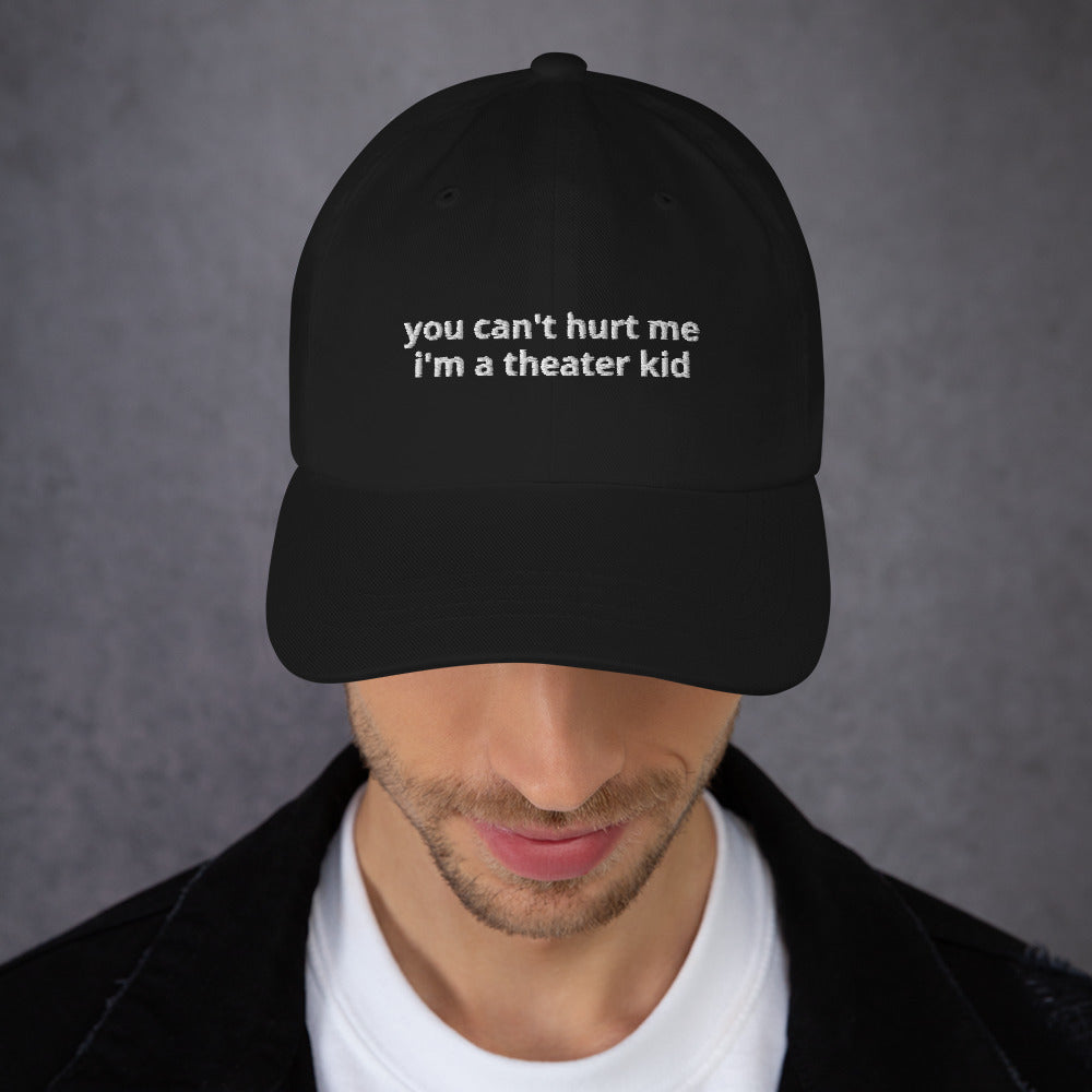 Can't Hurt Theater Kids Baseball Cap