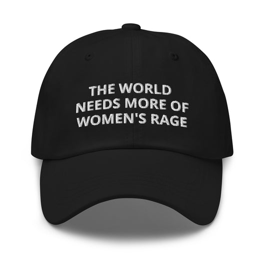 The World Needs More Of Women's Rage Baseball Cap