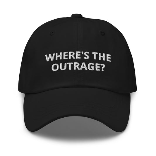 Where's The Outrage Baseball Cap