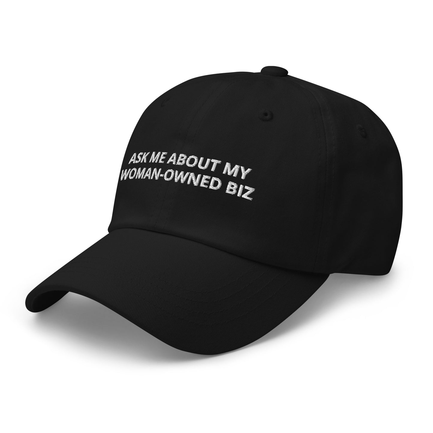 Ask Me About My Woman-Owned Business Baseball Cap