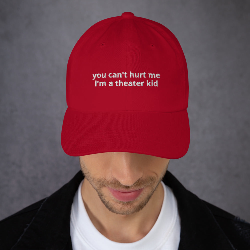 Can't Hurt Theater Kids Baseball Cap