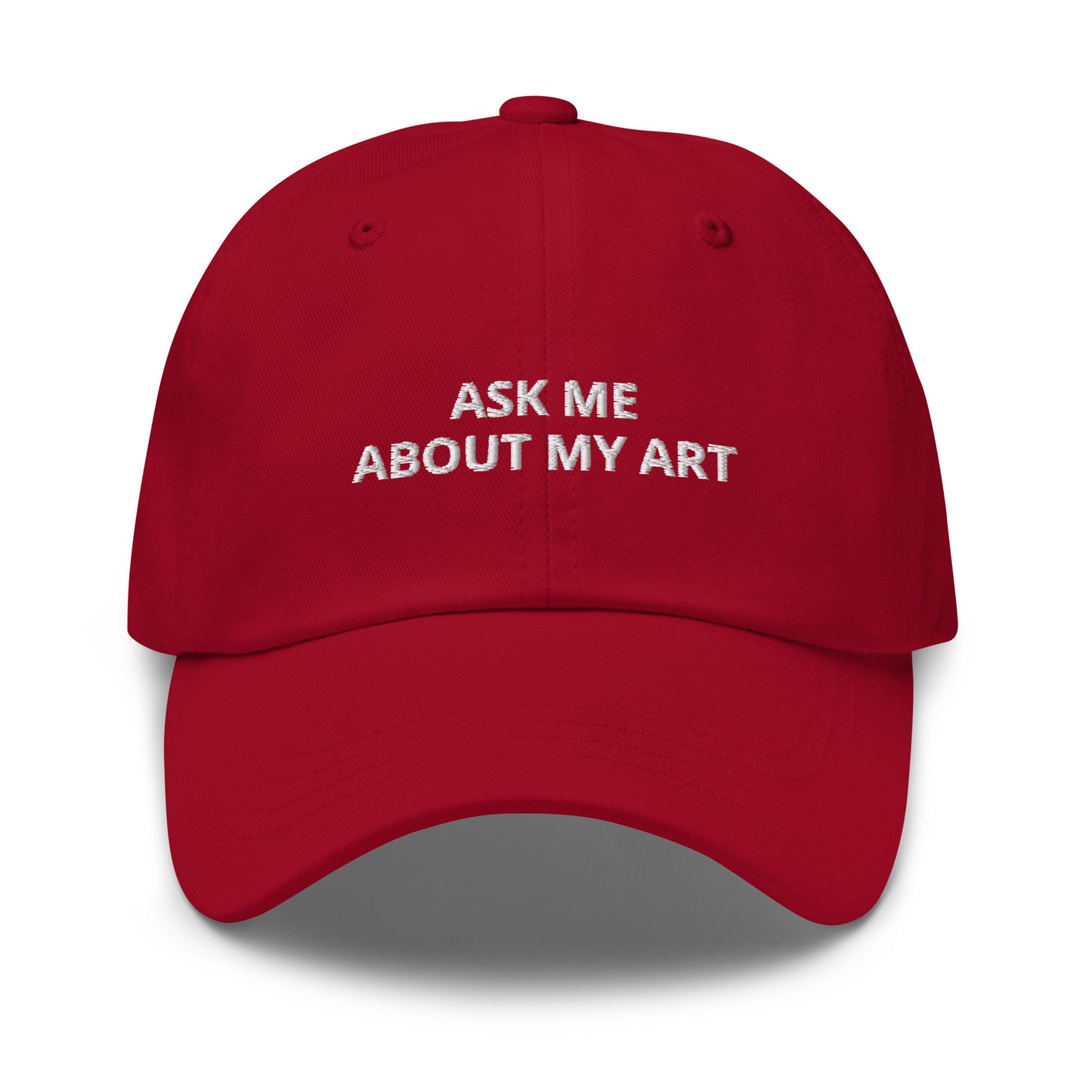 Ask Me About My Art Baseball Cap