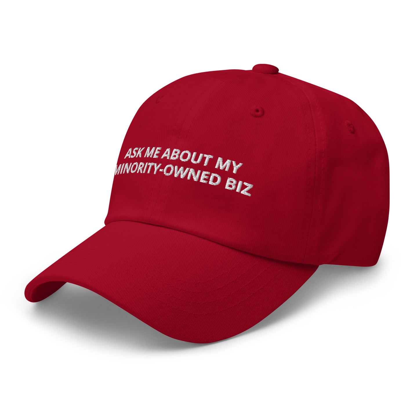 Ask Me About My Minority-Owned Business Baseball Cap