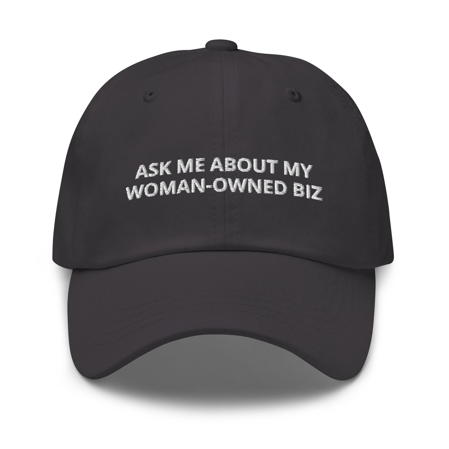 Ask Me About My Woman-Owned Business Baseball Cap