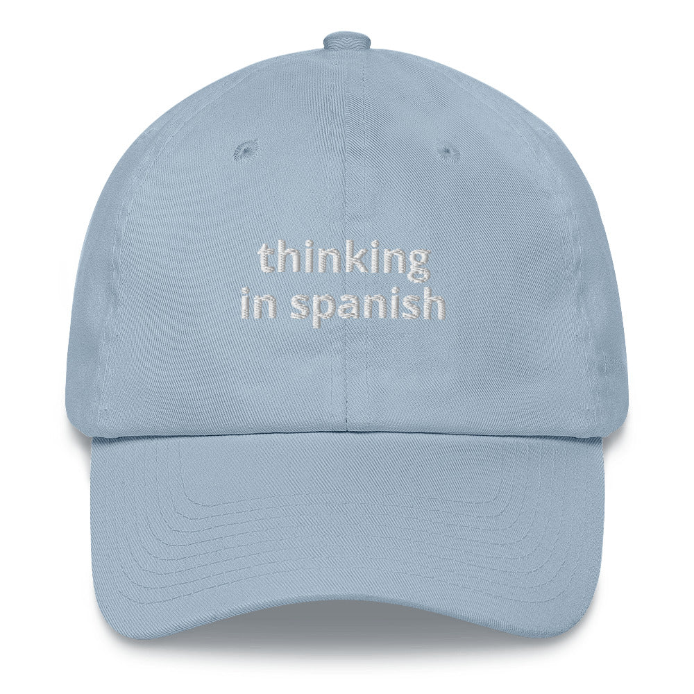 Thinking In Spanish Baseball Cap