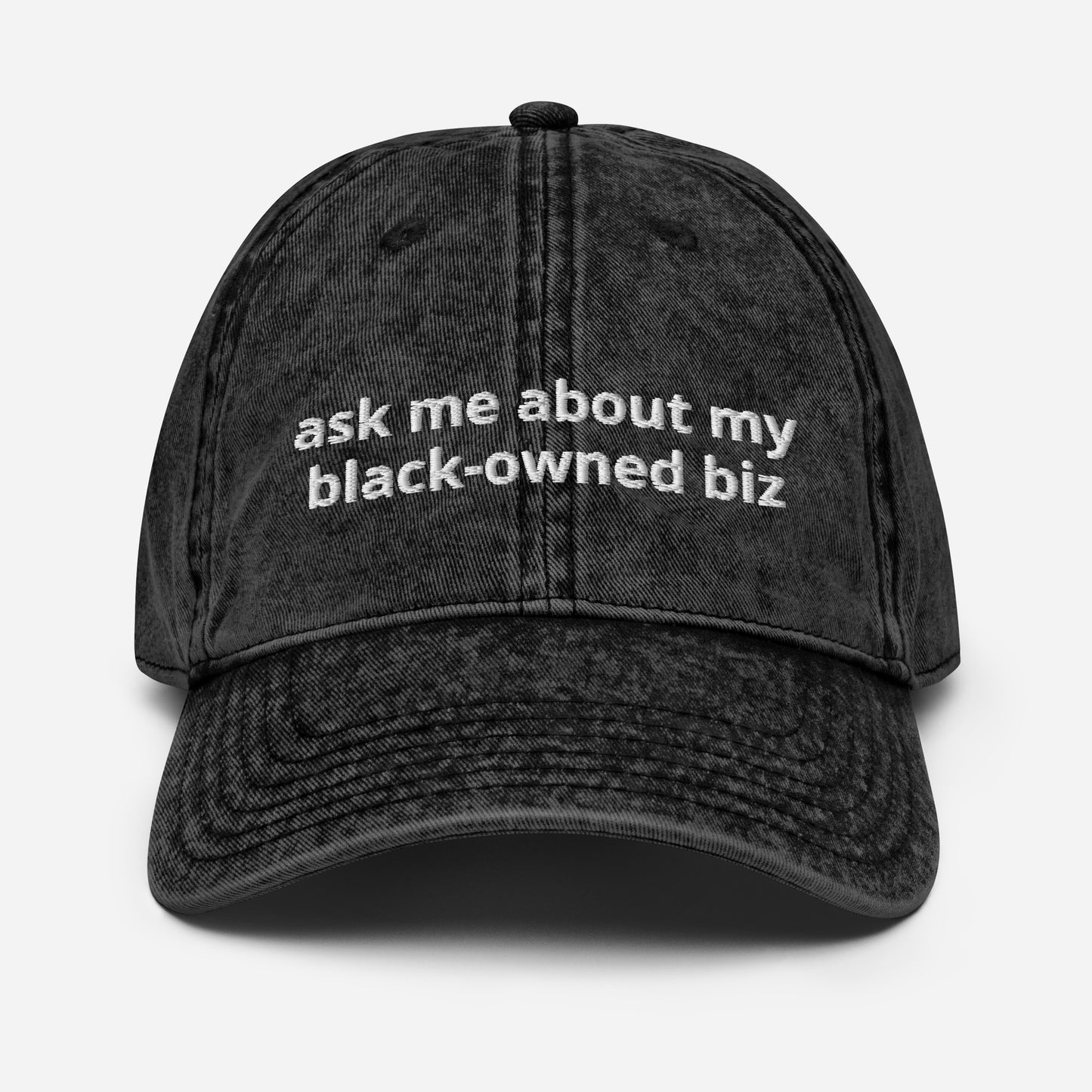 Ask Me About My Black-Owned Biz Vintage Cotton Twill Cap