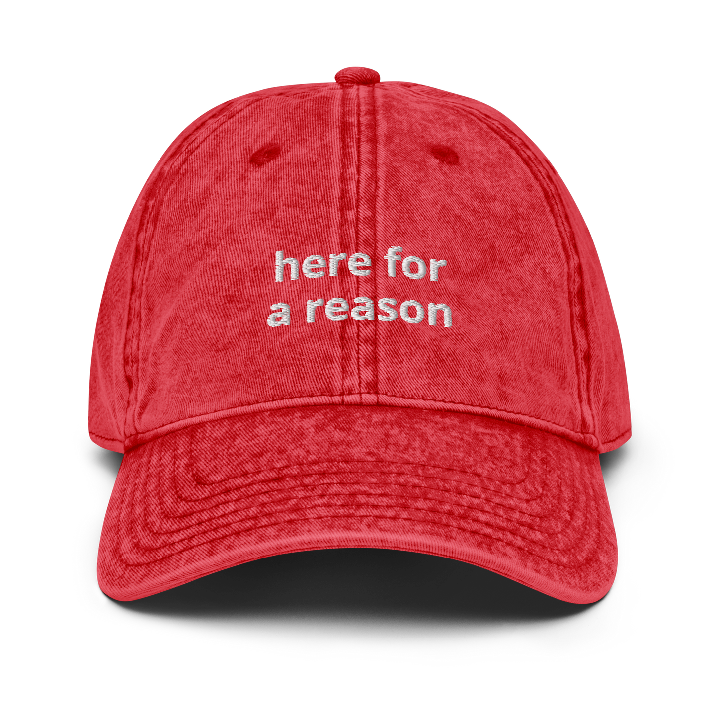 Here For A Reason Vintage Cotton Twill Cap